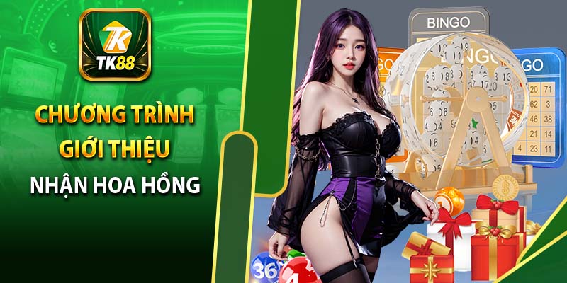 Chương trình giới thiệu nhận hoa hồng cực khủng