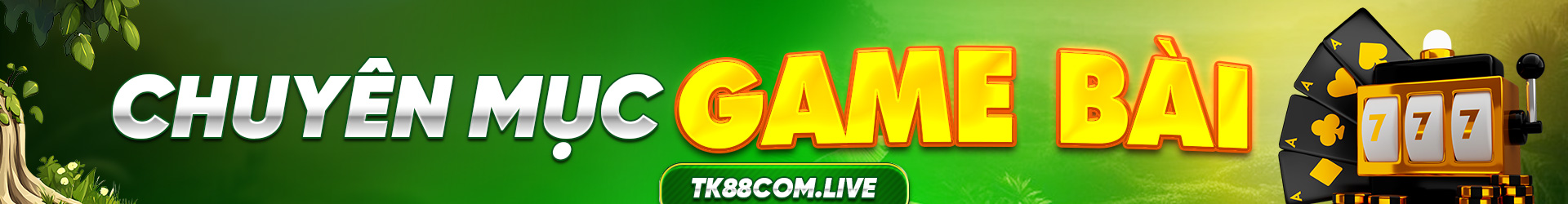 tk88-banner-game-bai