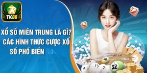 Xổ Số Miền Trung - Rinh Ngay Thưởng Khủng Về Tay Dễ Dàng