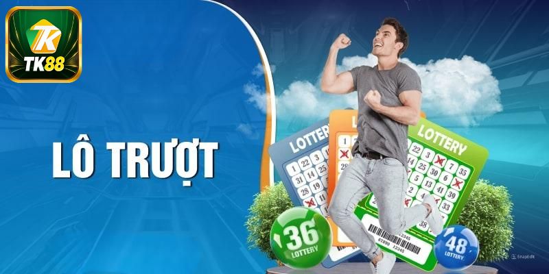 Lô trượt cùng mức tỷ lệ trả thưởng khủng